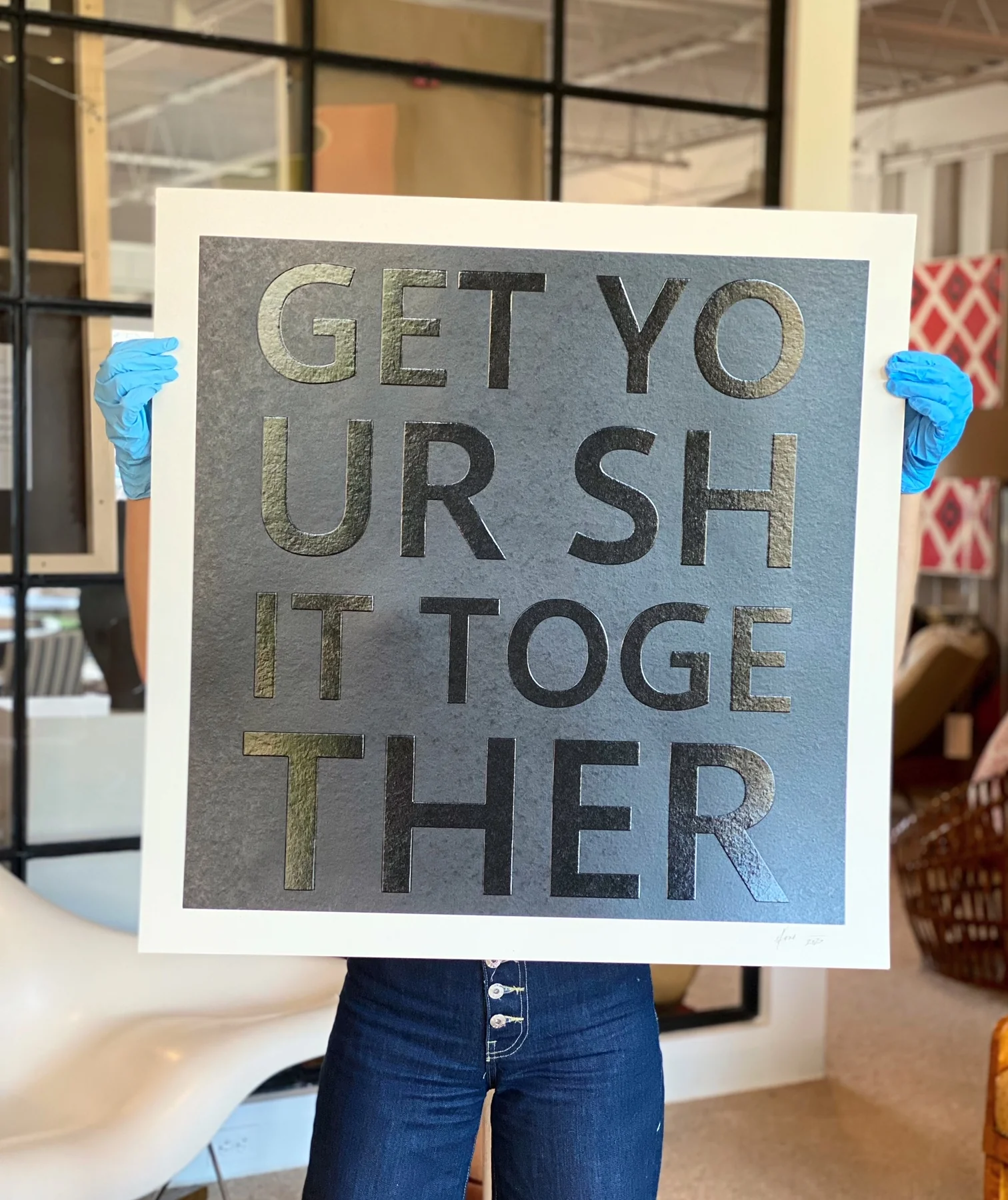Get Your Shit Together. Embossed Serigraph - Image 5