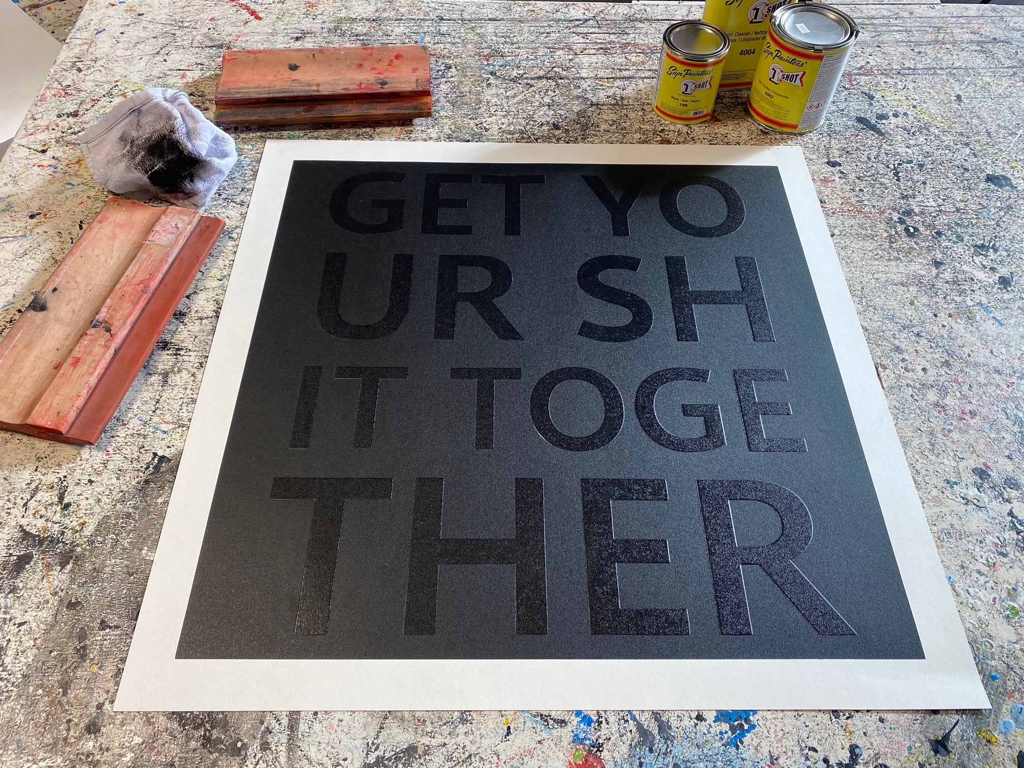 Get Your Shit Together. Embossed Serigraph - Image 6