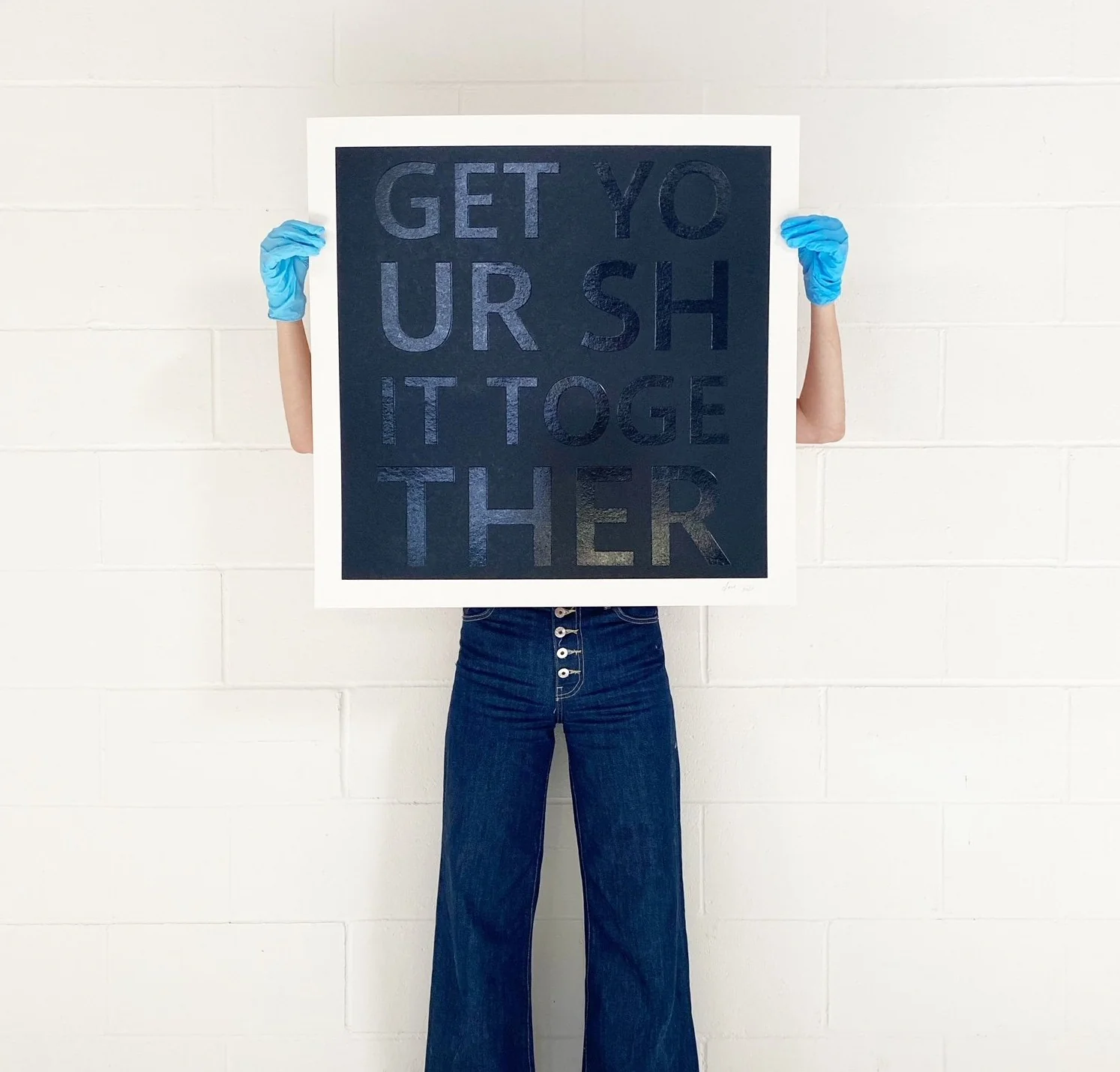 Get Your Shit Together. Embossed Serigraph - Image 8